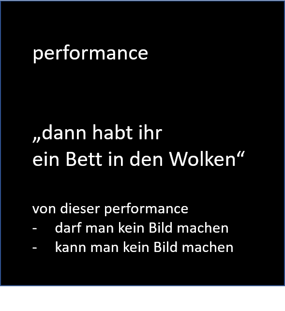 „dann habt ihr ein Bett in den Wolken“